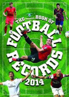 Vision Book of Football Records by Clive Batty