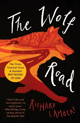 The Wolf Road by Richard Lambert
