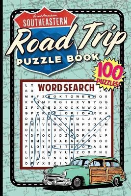 Great Southeastern Road Trip Puzzle Book book