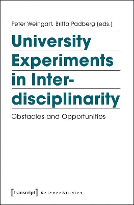 University Experiments in Interdisciplinarity book