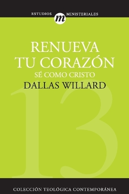 Renueva Tu Corazón: Sé Como Cristo book