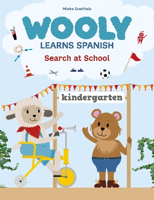 Wooly Learns Spanish. Search at School book