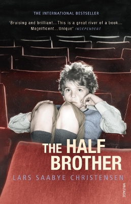 The Half Brother by Lars Saabye Christensen