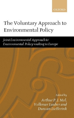 Voluntary Approach to Environmental Policy book