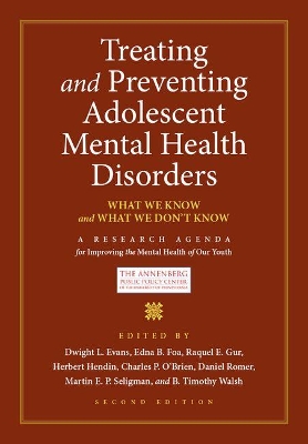Treating and Preventing Adolescent Mental Health Disorders book