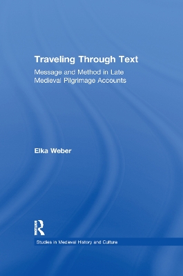 Traveling Through Text: Message and Method in Late Medieval Pilgrimage Accounts book