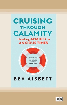 Cruising Through Calamity by Bev Aisbett