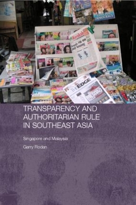 Transparency and Authoritarian Rule in Southeast Asia book