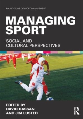 Managing Sport by David Hassan
