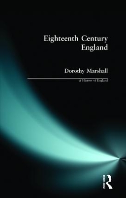 Eighteenth Century England 1714 - 1784 book