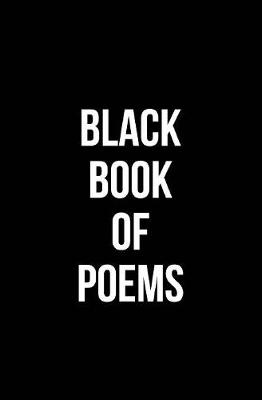 Black Book of Poems by Vincent Hunanyan