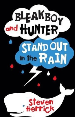Bleakboy and Hunter Stand Out in the Rain book