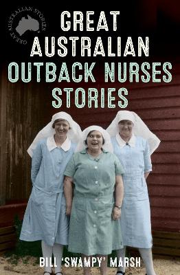 Great Australian Outback Nurses Stories book