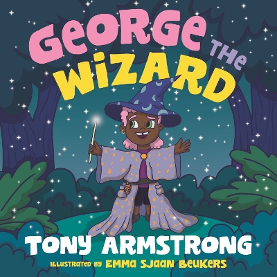 George the Wizard: Let your magic shine! book