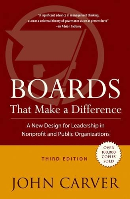 Boards That Make a Difference by John Carver