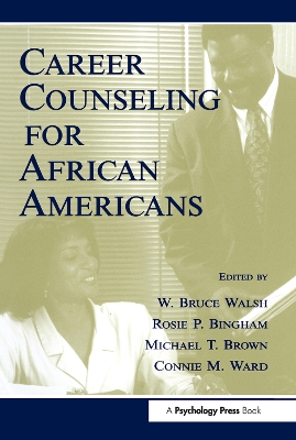 Career Counseling for African Americans by W. Bruce Walsh