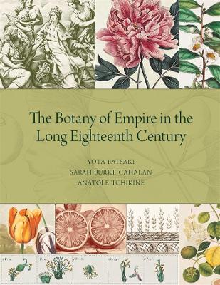 Botany of Empire in the Long Eighteenth Century book