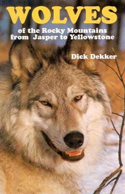 Wolves of the Rocky Mountains book