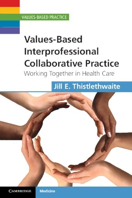 Values-Based Interprofessional Collaborative Practice book