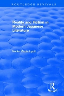 Revival: Reality and Fiction in Modern Japanese Literature (1980) book