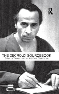 The Decroux Sourcebook by Thomas Leabhart