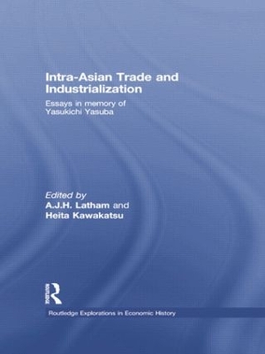 Intra-Asian Trade and Industrialization book