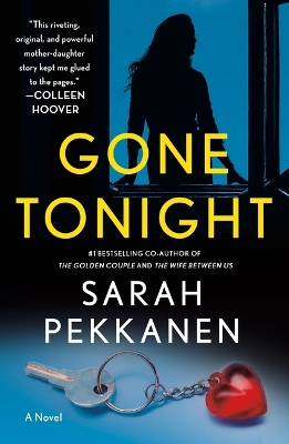 Gone Tonight by Sarah Pekkanen