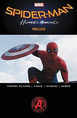 Spider-man: Homecoming Prelude book