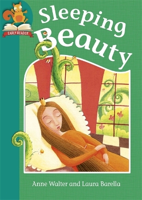 Must Know Stories: Level 2: Sleeping Beauty by Anne Walter