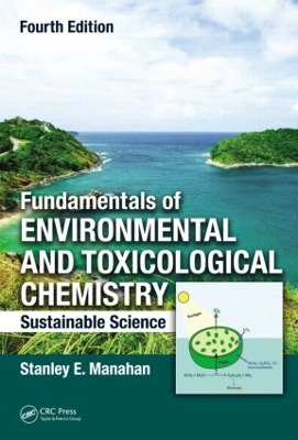 Fundamentals of Environmental and Toxicological Chemistry book