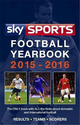 Sky Sports Football Yearbook 2015-2016 book