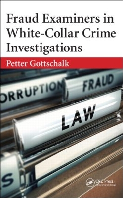 Fraud Examiners in White-Collar Crime Investigations book