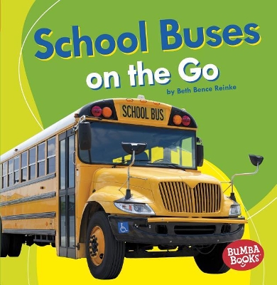 School Buses on the Go book