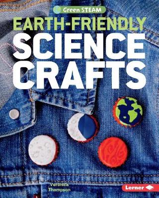 Earth-Friendly Science Crafts book