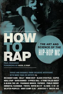 How To Rap by Paul Edwards
