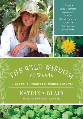 Wild Wisdom of Weeds book