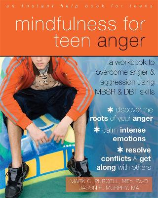 Mindfulness for Teen Anger book