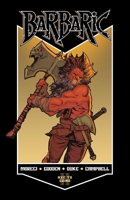 Barbaric Vol. 2: Axe to Grind book