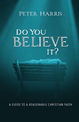 Do You Believe It? by Peter Harris