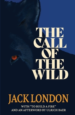 The Call of the Wild (Warbler Classics) book