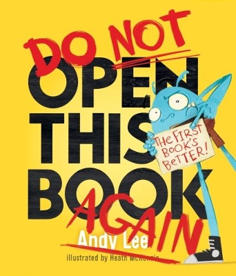 Do Not Open This Book Again book