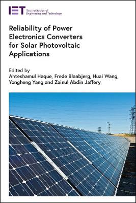 Reliability of Power Electronics Converters for Solar Photovoltaic Applications book