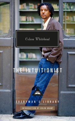 The The Intuitionist by Colson Whitehead
