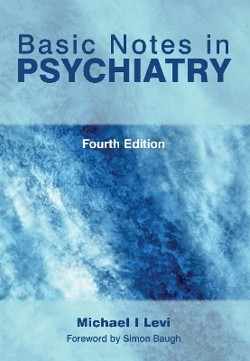 Basic Notes in Psychiatry book
