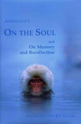 On the Soul and On Memory and Recollection book