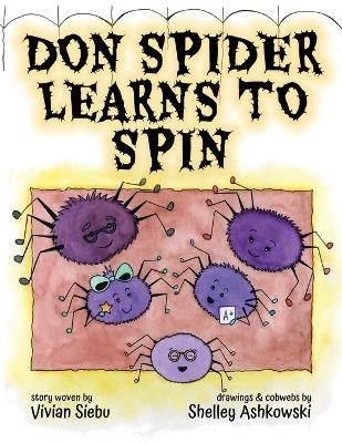 Don Spider Learns to Spin book