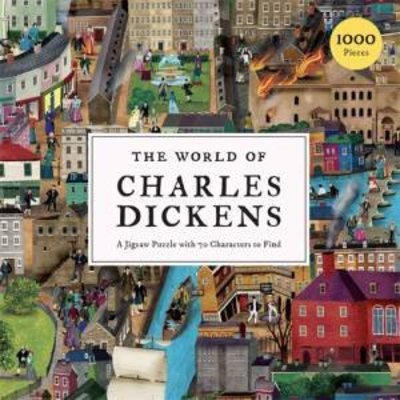 The World of Charles Dickens: A Jigsaw Puzzle with 70 Characters to Find book