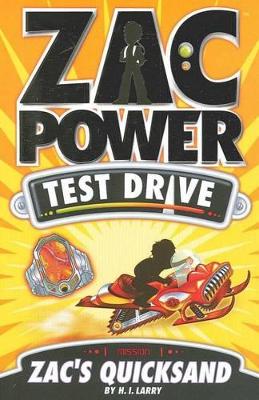 Zac Power Test Drive - Zac's Quicksand book