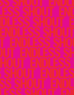Endless Shout book