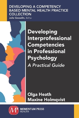 Developing Interprofessional Competencies in Professional Psychology book